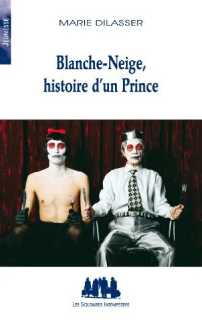 Blanche-Neige, histoire dun Prince