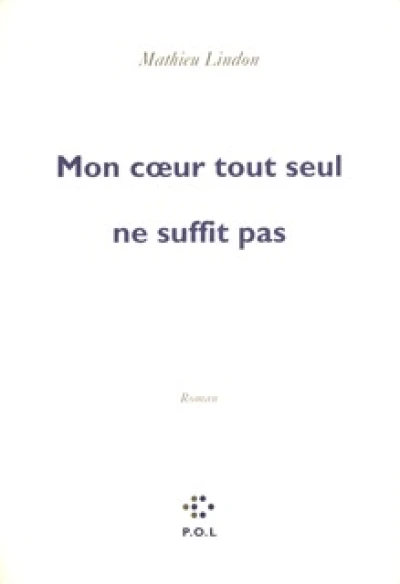 Mon coeur tout seul ne suffit pas