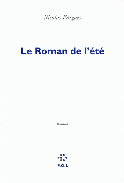Le roman de l'été