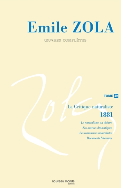 Zola : Oeuvres complètes - Nouveau Monde