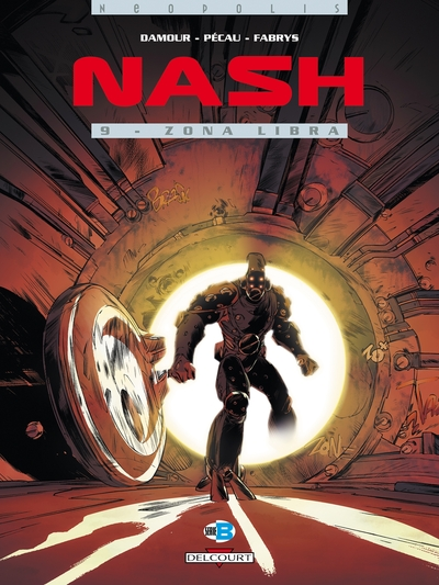 Nash, tome 9 : Zona Libra
