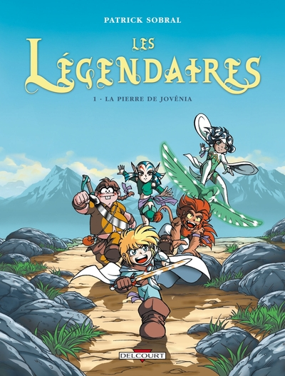 Les Légendaires, tome 1 : La Pierre de Jovenia