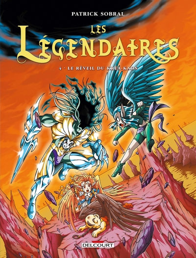 Les Légendaires, tome 4 : Le Réveil du Kréa-Kaos