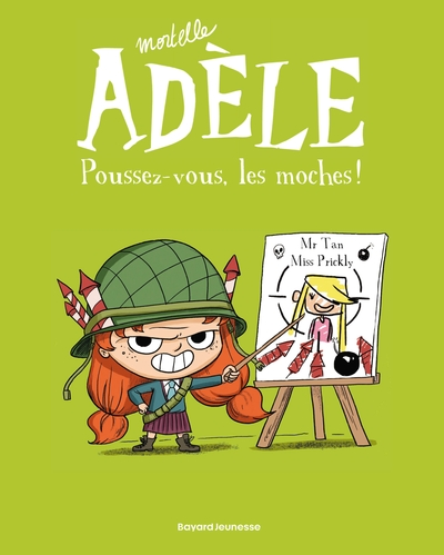 Mortelle Adèle, tome 5 : Poussez-vous les moches