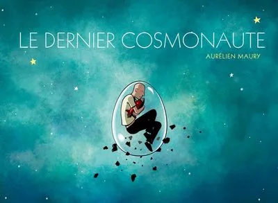 Le dernier cosmonaute