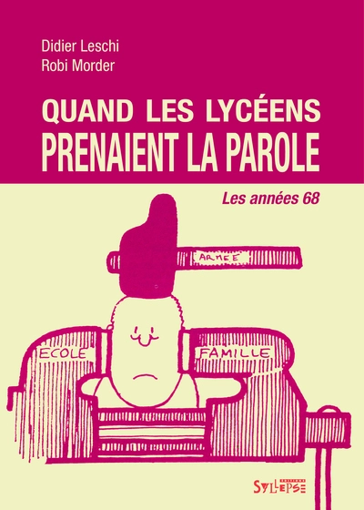 Quand les lycéens prenaient la parole