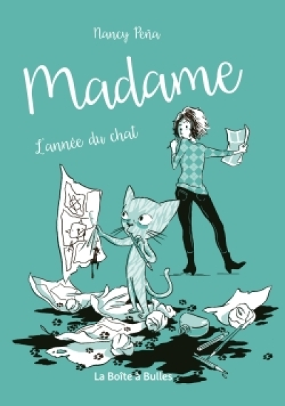 Madame, tome 1 : L'année du chat