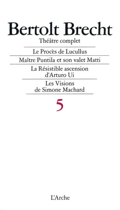 Théâtre complet T5 Brecht