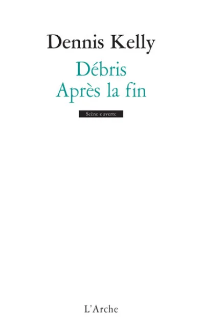 Débris / Après la fin