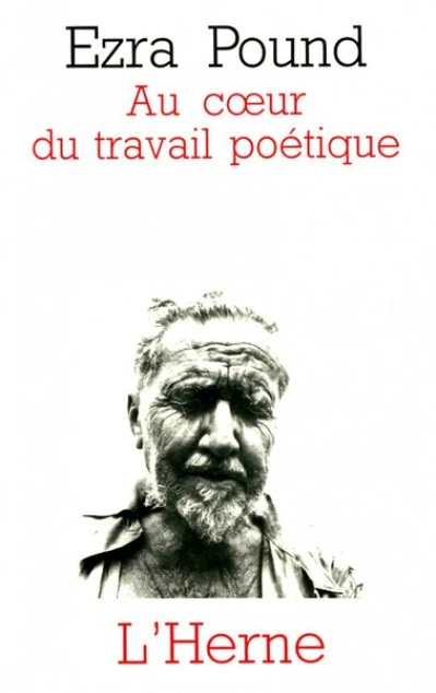 Au coeur du travail poétique
