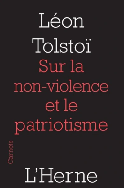 Sur la non-violence et le patriotisme