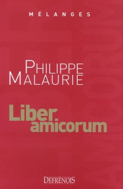 mélanges en l'honneur de philippe malaurie