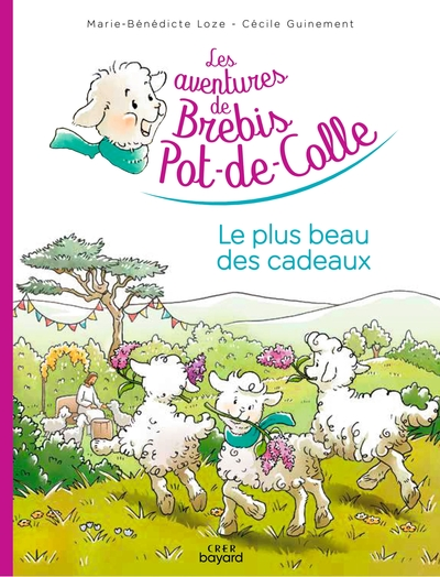 Les aventures de Brebis Pot-de-Colle - 5 - Le plus beau des cadeaux