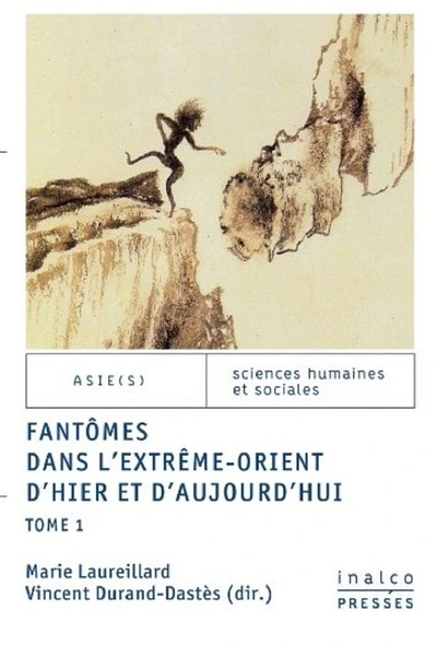 Fantômes dans l'extrême orient d'hier et d'aujourd'hui