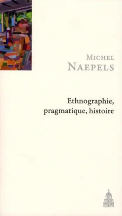 Ethnographie, pragmatique, histoire : Un parcours de recherche à Houaïlou