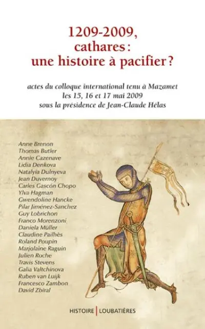 1209-2009, Cathares : une histoire à pacifier ?