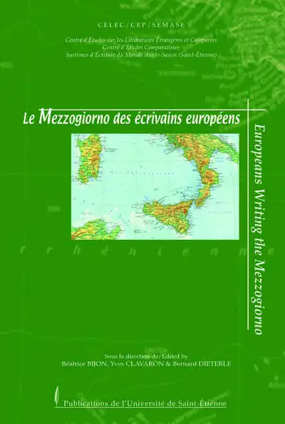 LE MEZZOGIORNO DES ECRIVAINS EUROPEENS.