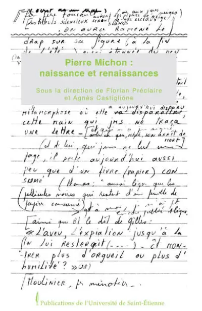 Pierre michon, naissance, renaissances