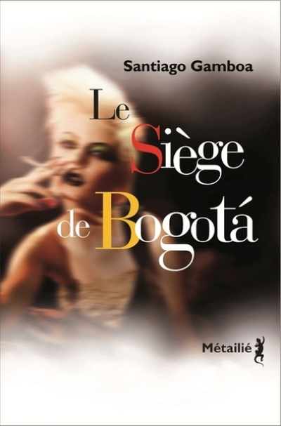 Le siège de Bogotá