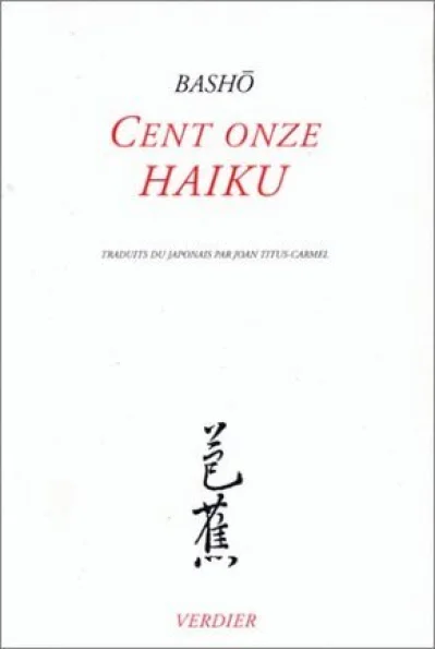 Cent onze haiku