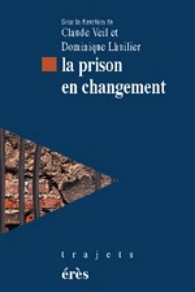 La prison en changement