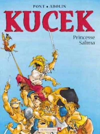 Kucek, tome 1 : Princesse Salima