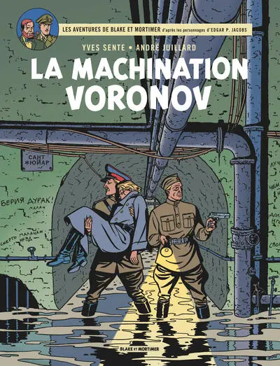 Blake et Mortimer, tome 14 : La machination Voronov