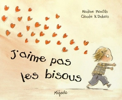 J'aime pas les bisous