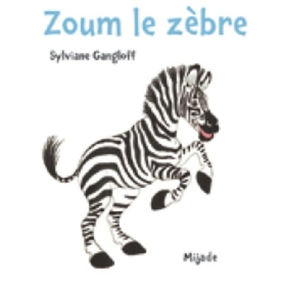 Zoum le zèbre