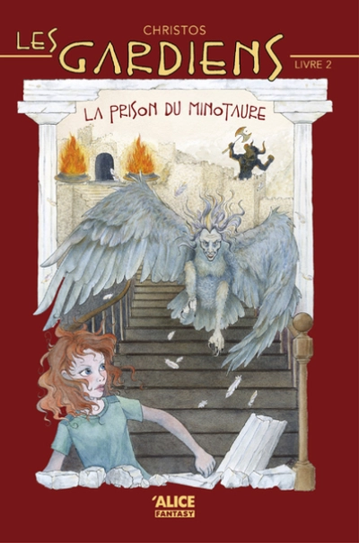 Les Gardiens, tome 2 : La prison du minotaure