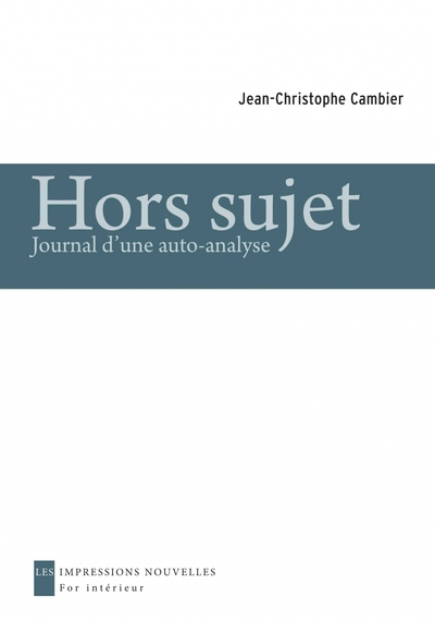 Journal d'une auto-analyse