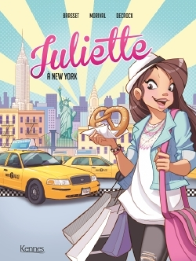 Juliette, tome 1 : Juliette à New York (BD)