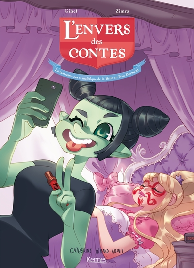 L'envers des contes, tome 3 : La marraine pas si maléfique de la Belle au Bois dormant (BD)