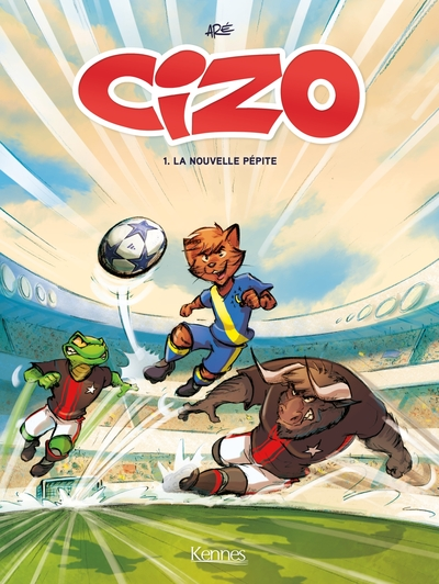 Cizo, tome 1 : La nouvelle pépite