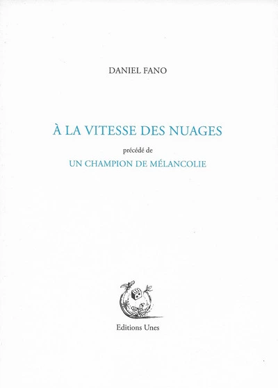 A la vitesse des nuages - Un champion de mélancolie