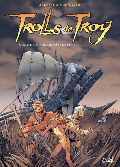 Trolls de Troy, tome 3 : Comme un vol de pétaures