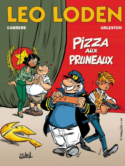 Léo Loden, tome 6 : Pizza aux pruneaux