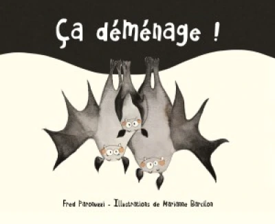 Ça déménage !