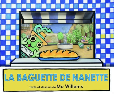 La baguette de Nanette