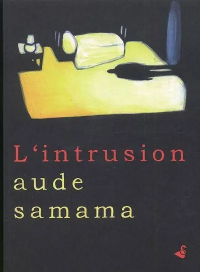 L'Intrusion