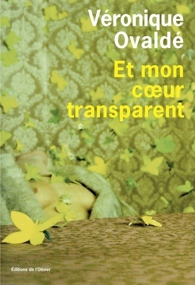 Et mon cur transparent