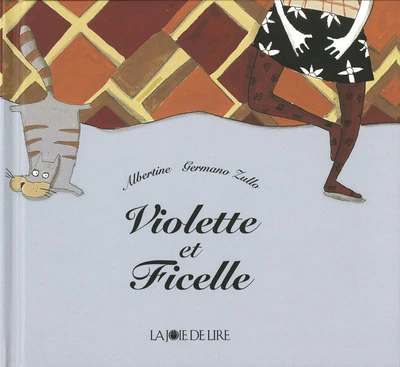 Violette et Ficelle