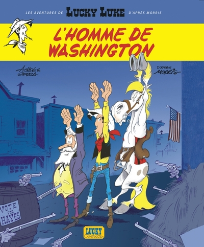 Les aventures de Lucky Luke d'après Morris, tome 3 : L'Homme de Washington