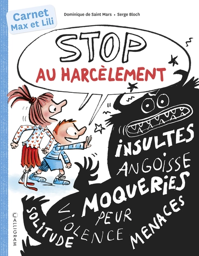 Stop au harcèlement avec Max et Lili: Carnet dactivités