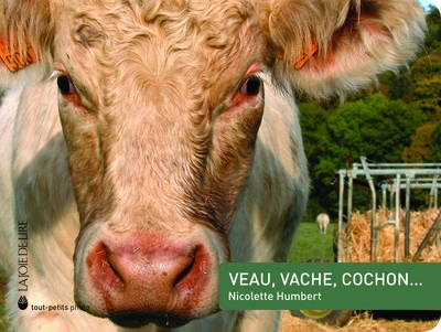 Veau, vache, cochon...