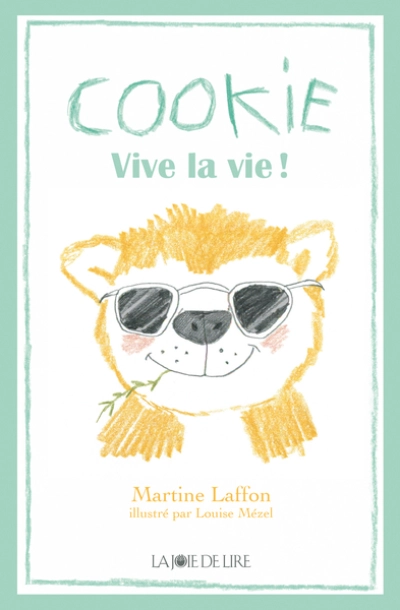 Cookie : Vive la vie !
