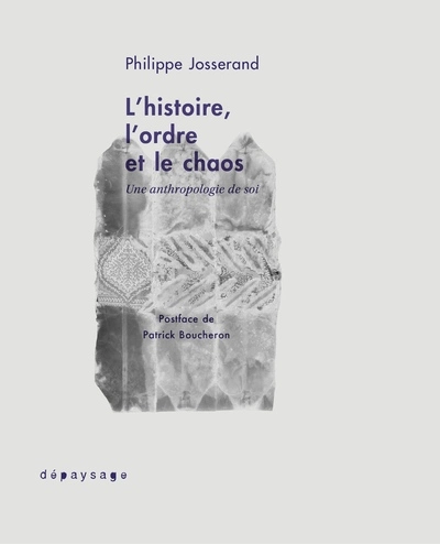 L'histoire, l'ordre et le chaos