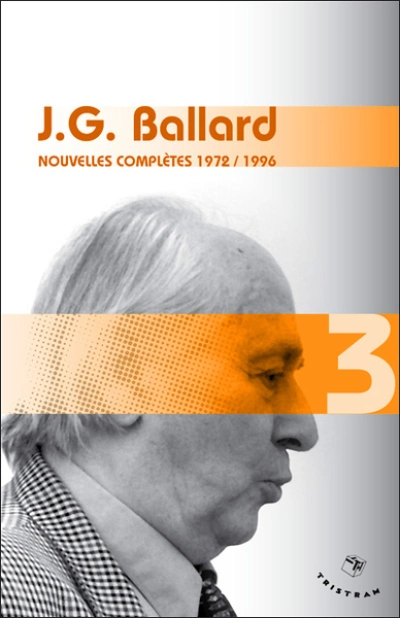 Nouvelles complètes, volume 3 (1972-1996)