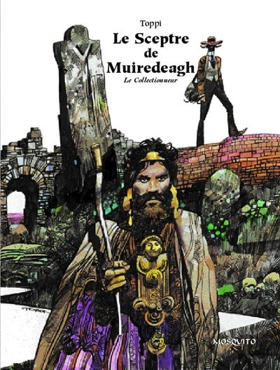 Le Collectionneur, tome 2 : Le Sceptre de Muiredeagh