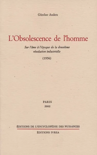 L'obsolescence de l'homme